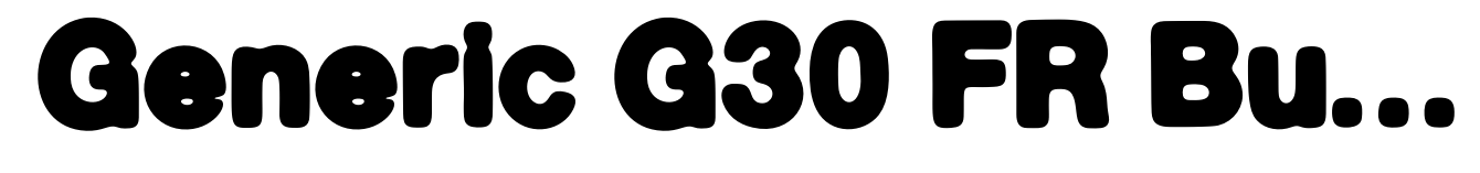 Generic G30 FR Bulky